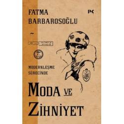 Moda ve Zihniyet -...