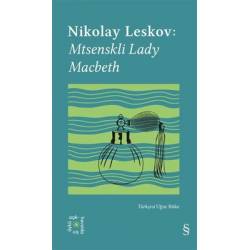 Nikolay Leskov: Mtsenskli...