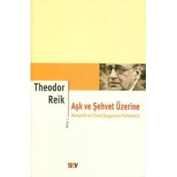 Aşk ve Şehvet Üzerine 1. Kitap