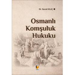 Osmanlı Komşuluk Hukuku