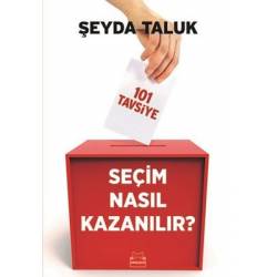 Seçim Nasıl Kazanılır?