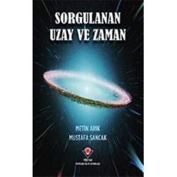 Sorgulanan Uzay ve Zaman