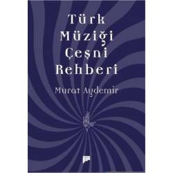 Türk Müziği Çeşni Rehberi