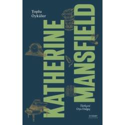 Katherine Mansfield - Toplu...