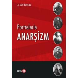 Portrelerle Anarşizm