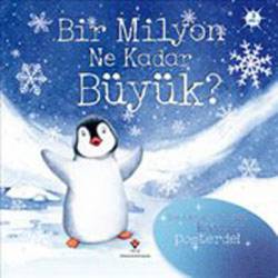 Bir Milyon Ne Kadar Büyük?...