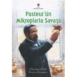 Pasteur'ün Mikroplarla...