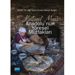 Kültürel Miras Anadolu’nun...