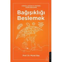 Bağışıklığı Beslemek