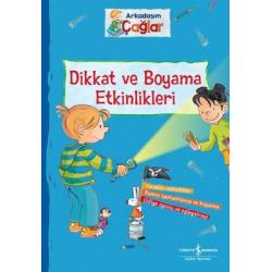 Dikkat ve Boyama...