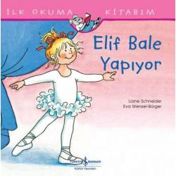 Elif Bale Yapıyor - İlk...