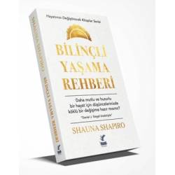 Bilinçli Yaşama Rehberi