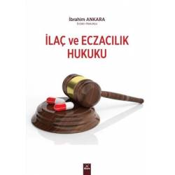 İlaç ve Eczacılık Hukuku