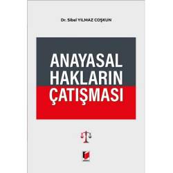 Anayasal Hakların Çatışması