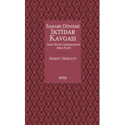 Sahabe Dönemi İktidar Kavgası