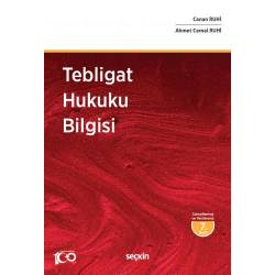 Tebligat Hukuku Bilgisi