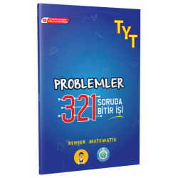 TYT Problemler 321 Soruda...