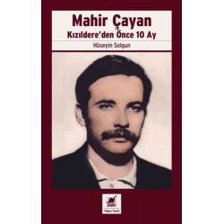 Mahir Çayan - Kızıldere'den...