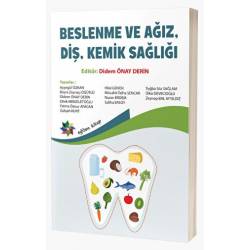 Beslenme ve Ağız, Diş,...
