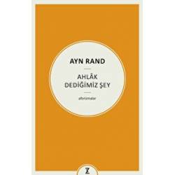 Ahlak Dediğimiz Şey