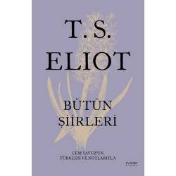 T. S. Eliot - Bütün...