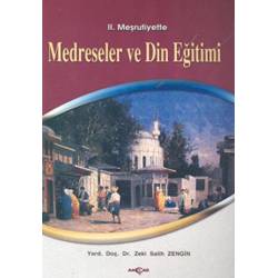 2. Meşrutiyette Medreseler...