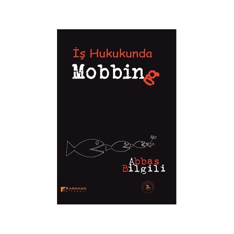 İş Hukukunda Mobbing