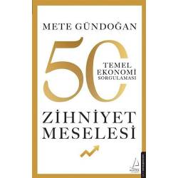 Zihniyet Meselesi 50 Temel...