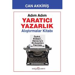 Adım Adım Yaratıcı Yazarlık...