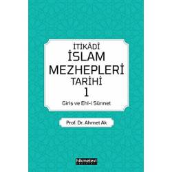 İslam Mezhepleri Tarihi 1