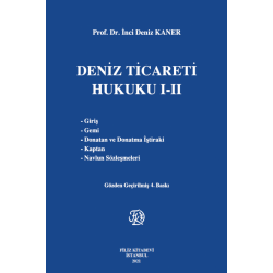 Deniz Ticareti Hukuku I-II