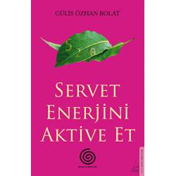 Servet Enerjini Aktive Et