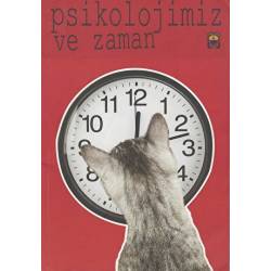 Psikolojimiz ve Zaman