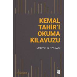 Kemal Tahir’i Okuma Kılavuzu