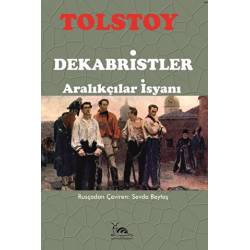 Dekabristler - Aralıkçılar...