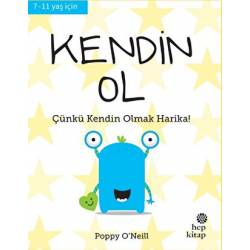 Kendin Ol - İyi Yaşa,...