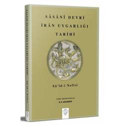 Sasani Devri İran Uygarlığı...