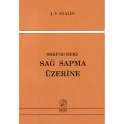 SBKP (B)'deki Sağ Sapma...