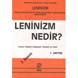 Leninizm Nedir? 1. Defter /...