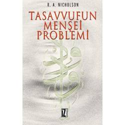 Tasavvufun Menşei Problemi