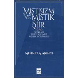 Mistisizm ve Mistik Şiir /...