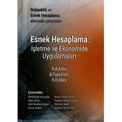 Esnek Hesaplama: İşletme ve...