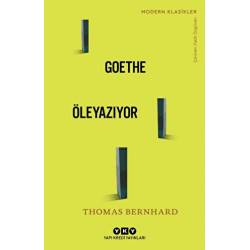 Goethe Öleyazıyor