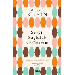 Sevgi, Suçluluk ve Onarım
