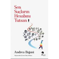 Sen Suçların Hesabını Tutsan