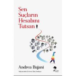 Sen Suçların Hesabını Tutsan