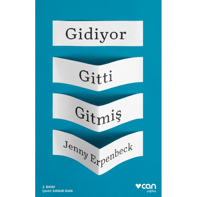 Gidiyor, Gitti, Gitmiş