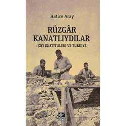 Rüzgar Kanatlıydılar