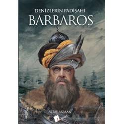 Denizlerin Padişahı Barbaros