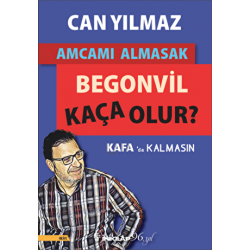 Amcamı Almasak Begonvil...